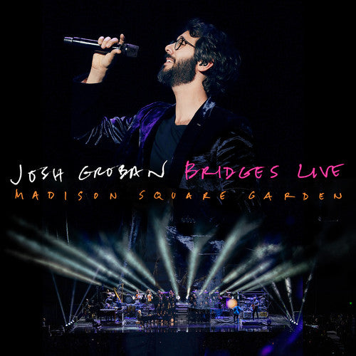 Groban, Josh: Bridges Live: Madison Square Garden