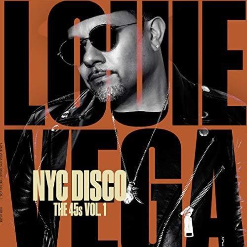 Vega, Louis: Nyc Disco: The 45s Vol 1