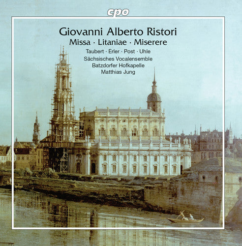 Ristori / Taubert: Missa / Litaniae / Miserere