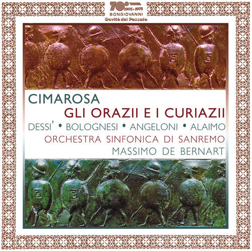 Cimarosa / Dessi: Gli Orazii E I Curiazii