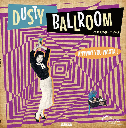 Dusty Ballroom 2: Anyway You Wanta / Various: Dusty Ballroom 2: Anyway You Wanta