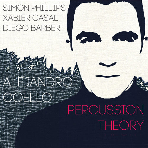 Coello, Alejandro: Percussion Theory