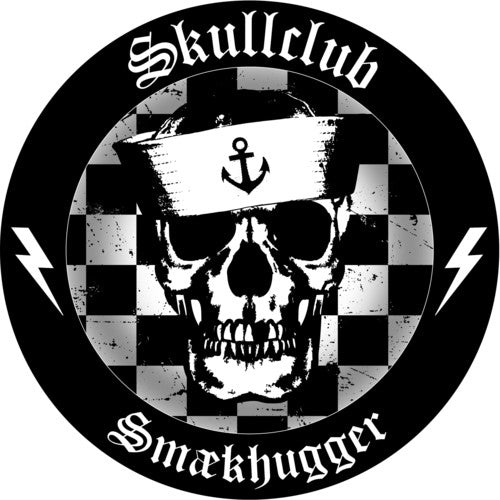 Skullclub: Smaekhugger