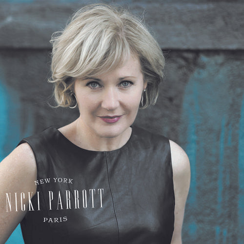 Parrott, Nicki: From New York To Paris