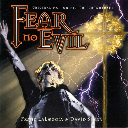 Laloggia, Frank / Spear, David: Fear No Evil (Original Motion Picture Soundtrack)