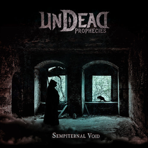 Undead Prophecies: Sempiternal Void