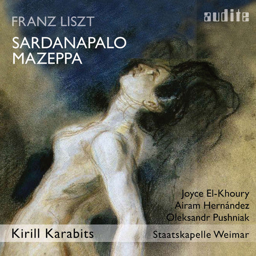 Liszt / Hernandez / Karab: Sardanapalo / Mazeppa