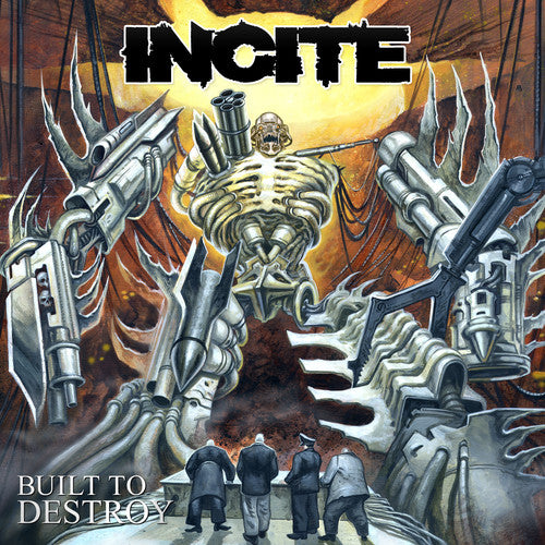 Incite: Built To Destroy