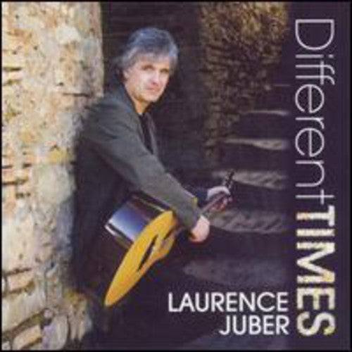Juber, Laurence: Different Times