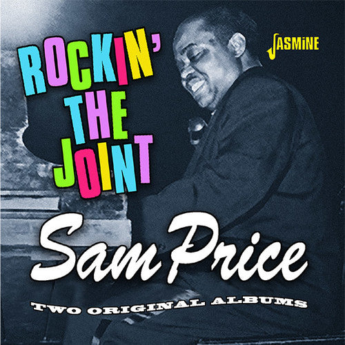 Price, Sam: Rockin The Joint: 2 Original Albums