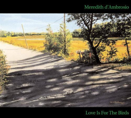 D'Ambrosio, Meredith: Love Is for the Birds
