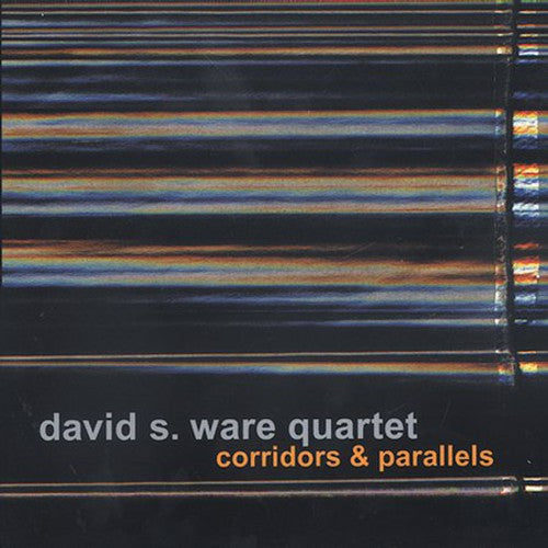 Ware, David S: Corridors and Parallels