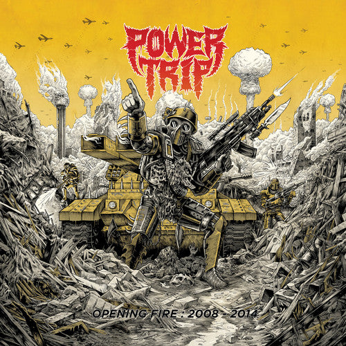 Power Trip: Opening Fire: 2008-2014