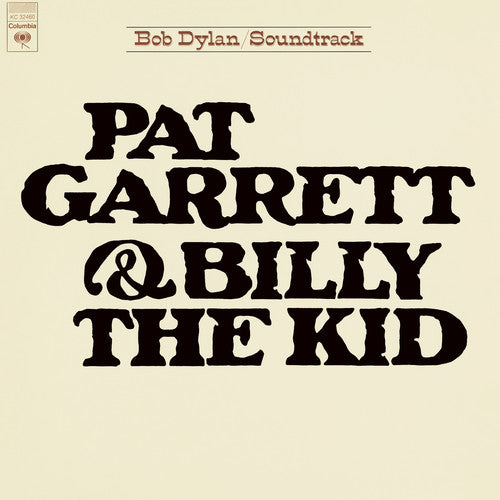 Dylan, Bob: Pat Garrett & Billy The Kid