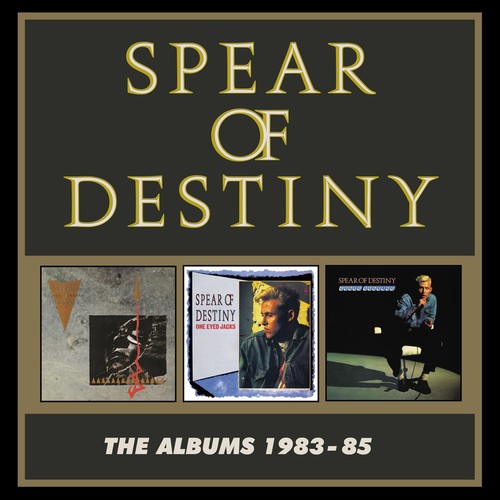 Spear of Destiny: Albums 1983-1985