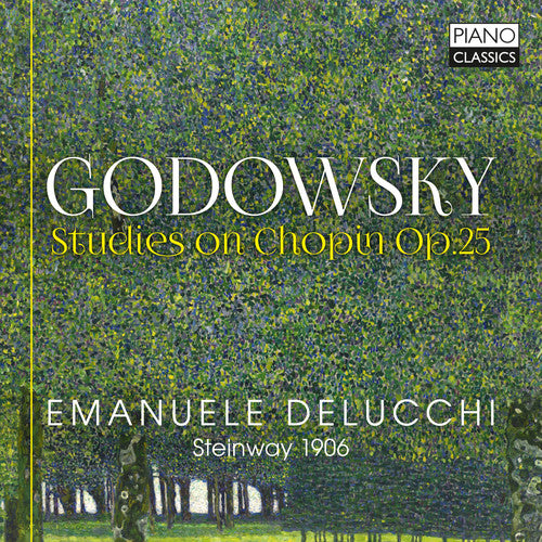 Godowsky / Delucchi: Studies on Chopin 25