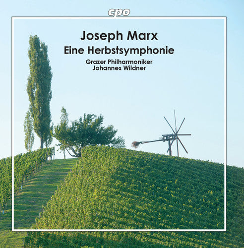 Marx / Grazer Pilharmoniker: Eine Herbstsymphonie