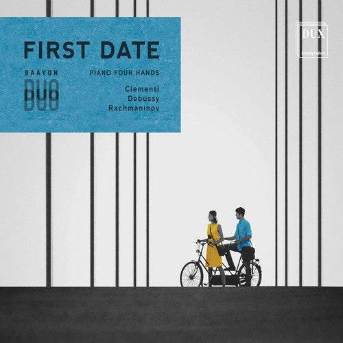 Clementi / Baayon Duo / Motyczynski: First Date