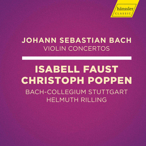 Bach, J.S. / Faust / Stuttgart: Violin Concertos