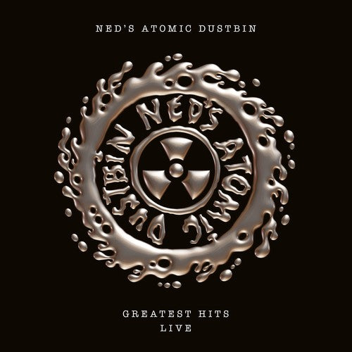 Ned's Atomic Dustbin: Greatest Hits Live