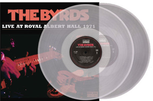 Byrds: Live At Royal Albert Hall 1971