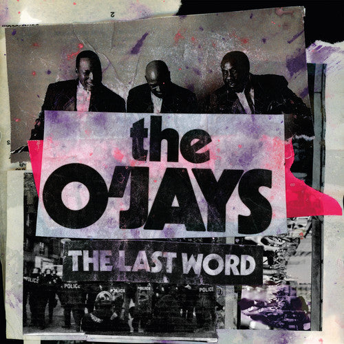 O'Jays: Last Word