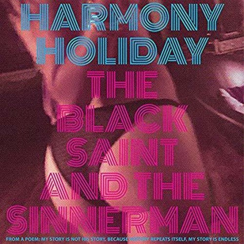 Holiday, Harmony: The Black Saint & The Sinnerman