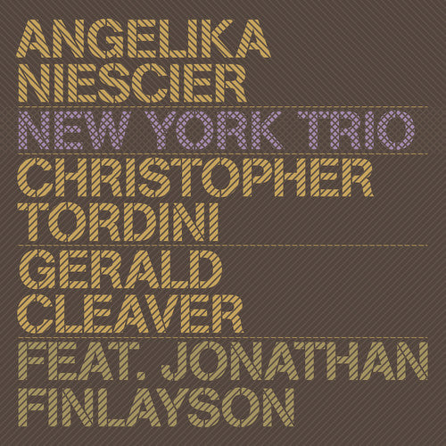 Niescier / Niescier / Finlayson: New York Trio