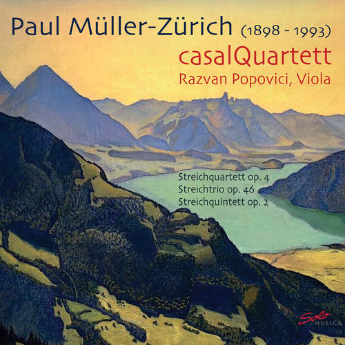 Muller-Zurich / Casal Quartett: Streichquintett