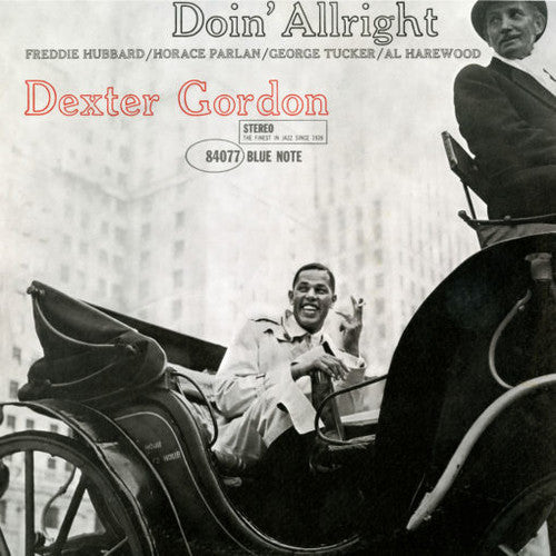 Gordon, Dexter: Doin' Allright