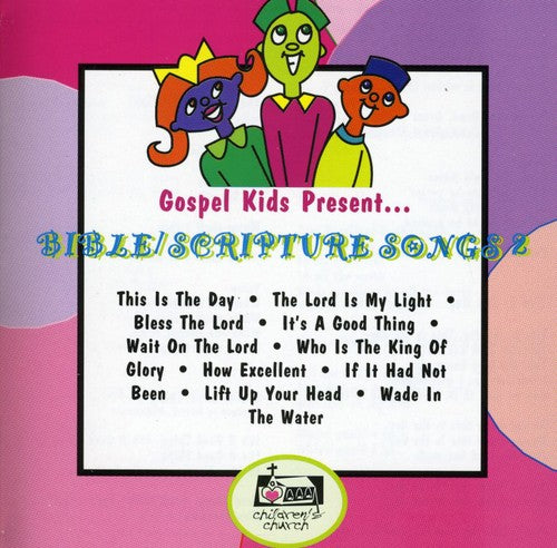 Gospel Kids: Bible Scripture Songs, Vol. 2