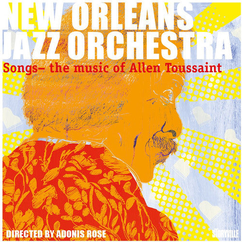 Toussaint, Allen / New Orleans Jazz Orchestra: Music of Allen Toussaint