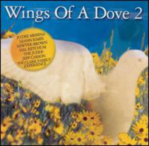 Wings of a Dove 2 / Various: Wings Of A Dove, Vol. 2