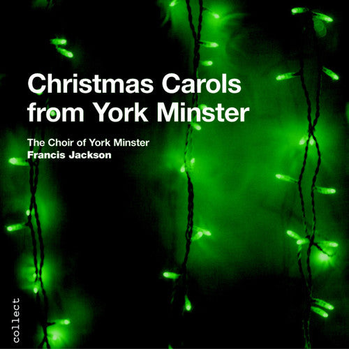 Choir of York Minster / Jackson: Christmas Carols from York Minster