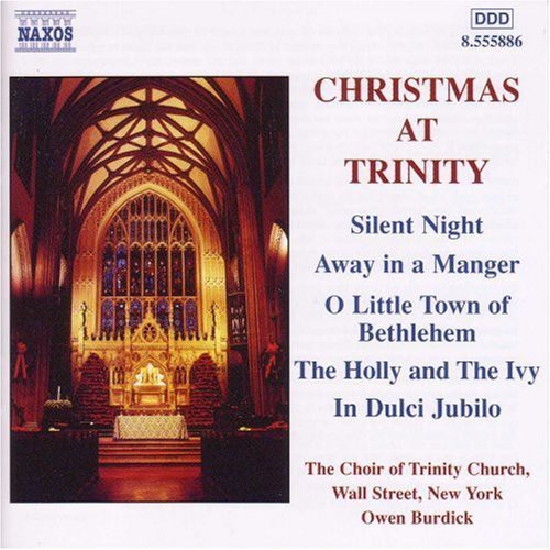 Trinity Choir / Burdick: Christmas at Trinity