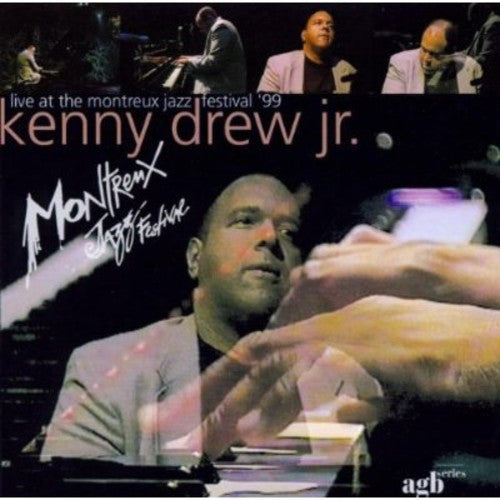 Drew Jr, Kenny: Live at the Montreux Jazz Festival 99