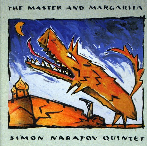 Nabatov, Simon: Master and Margarita