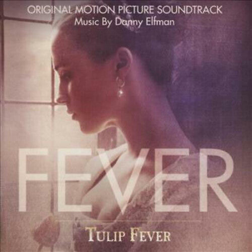 Elfman, Danny: Tulip Fever (Original Score)