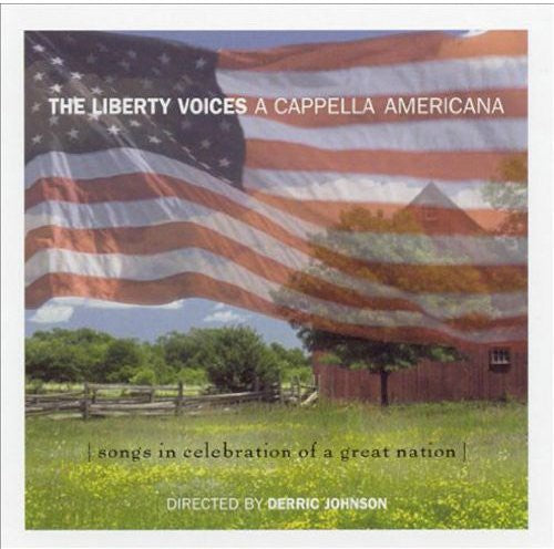 Liberty Voices: A Cappella Americana