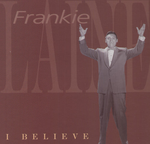 Laine, Frankie: I Believe