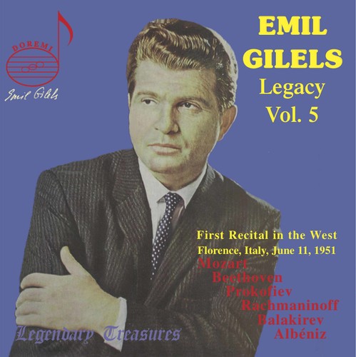 Gilels, Emil: Legacy 5