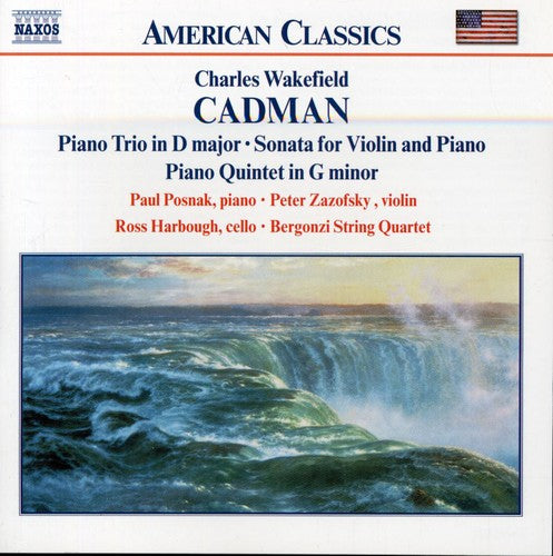 Cadman / Bergonzi String: Chamber Music
