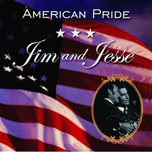 Jim & Jesse: American Pride