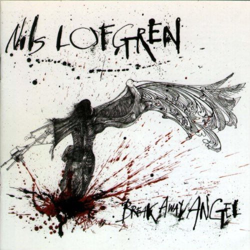 Lofgren, Nils: Break Away Angel