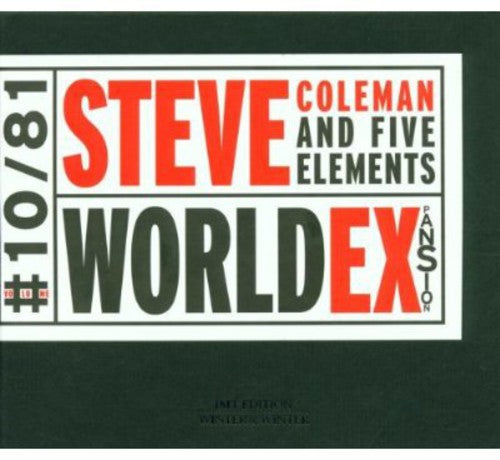 Coleman, Steve / 5 Elements: World Expansion