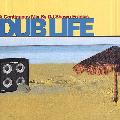 Dub Life / Various: Dub Life