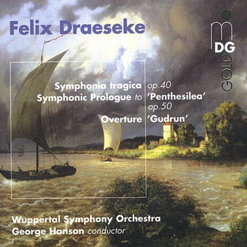 Draeseke / Hansen / Wuppertal Sym Orch: Sinfonia Tragica Op 40 / Overture Gudrun