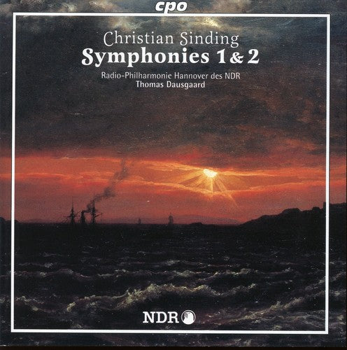 Sinding / North German Radio Sym Orch / Dausgaard: Symphonies No 1 & 2