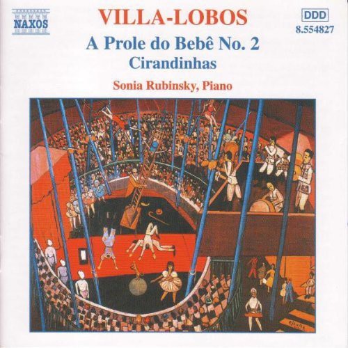 Villa-Lobos / Rubinsky: Piano Music 2