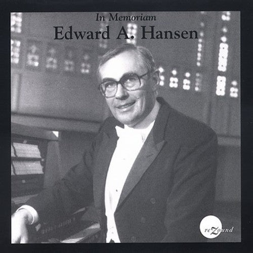 Hansen, Edward a: In Memoriam